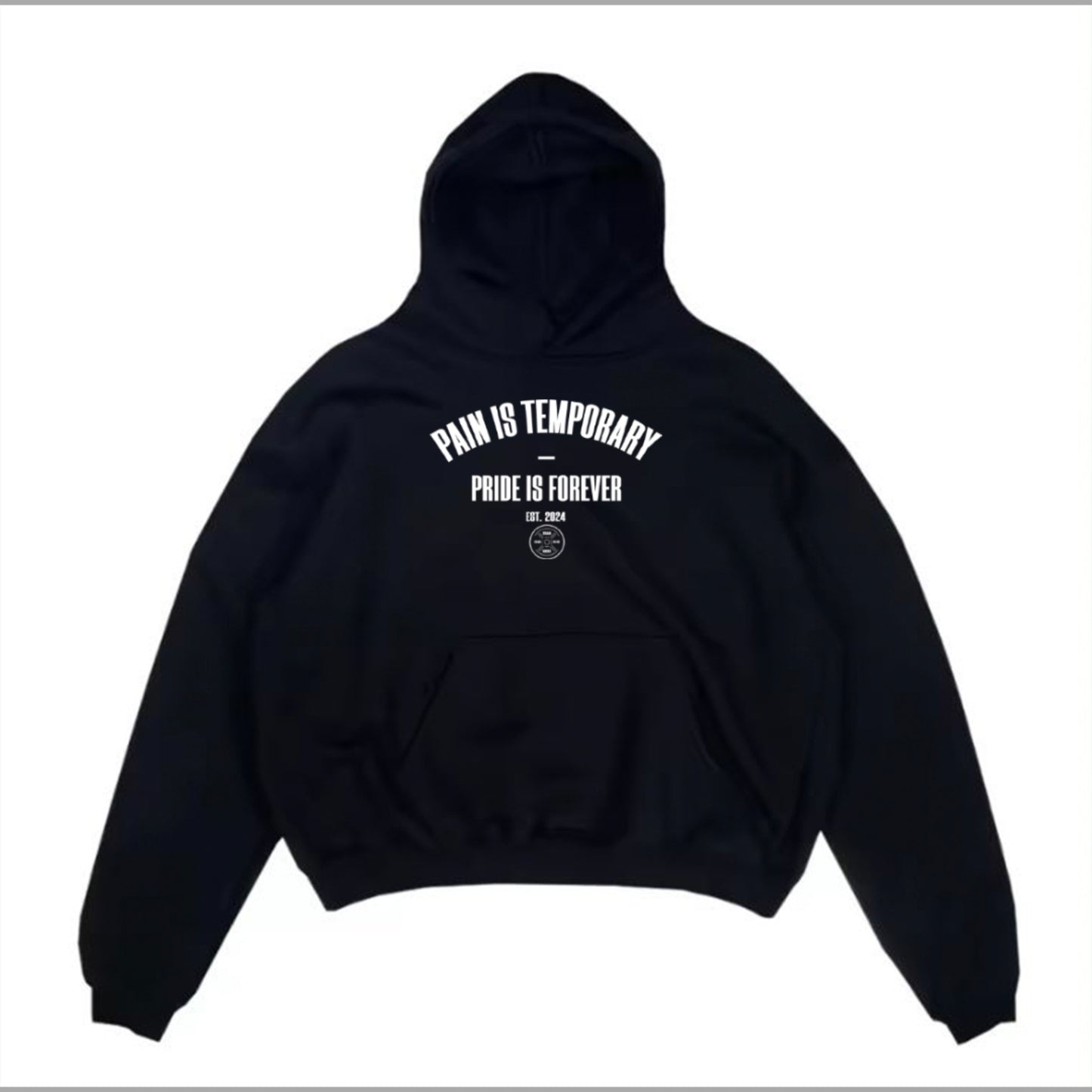 Pain Is Temporary Oversized Heavyweight Hoodie